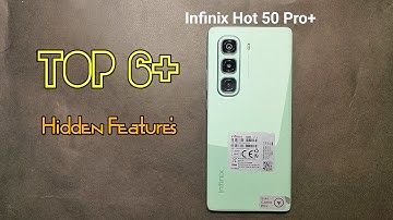 Infinix Hot 50 Pro Plus Top 6++ Hidden Features 🔥 | Tips And Tricks | Hidden Settings 🔥