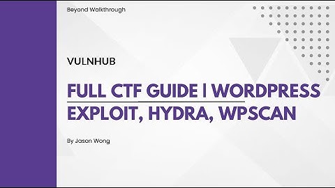 Cyber Security | CTF | Vulnhub | Ragnar | WordPress Exploit, Hydra, John the Ripper (Full CTF Guide)