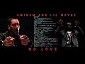 Eminem and Lil Wayne on No Love- Rhymes Highlighted