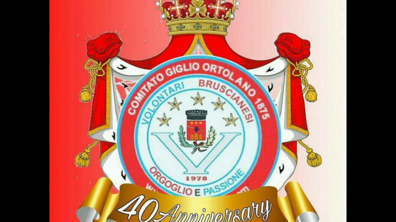 QUARANTA VOLTE STORIA - ALZATA VOLONTARI BRUSCIANO 2017 COMITATO ORTOLANO 1875
