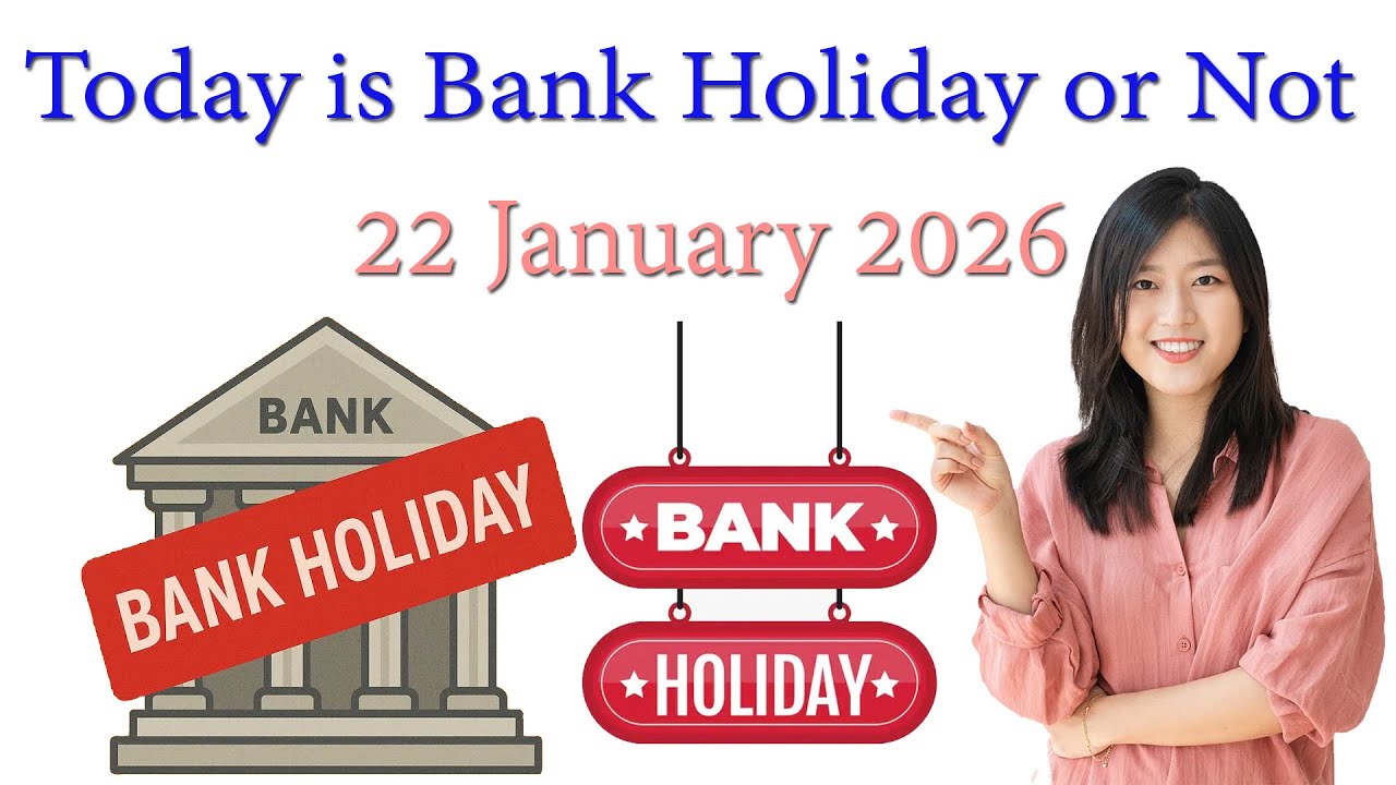 Является ли 22 января 2026 года банковским выходным днем ​​в США? | Банки открыты или закрыты сег...