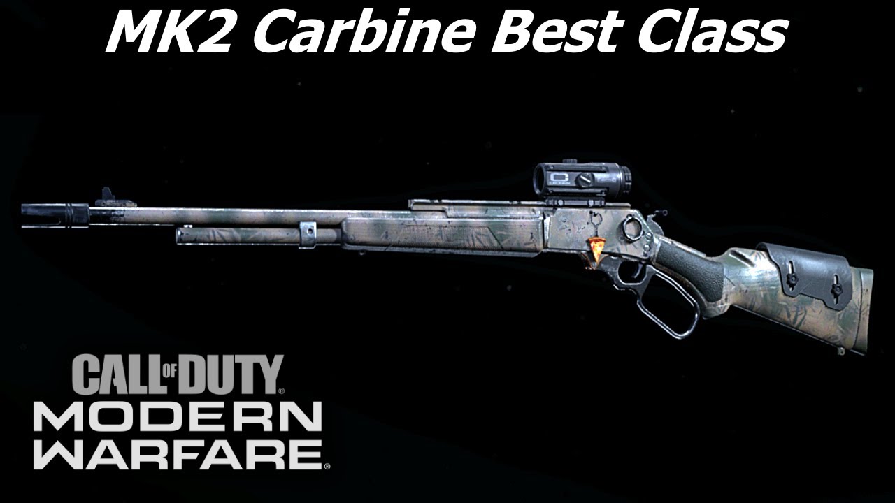 MK2 Carbine Best Class (Modern Warfare)