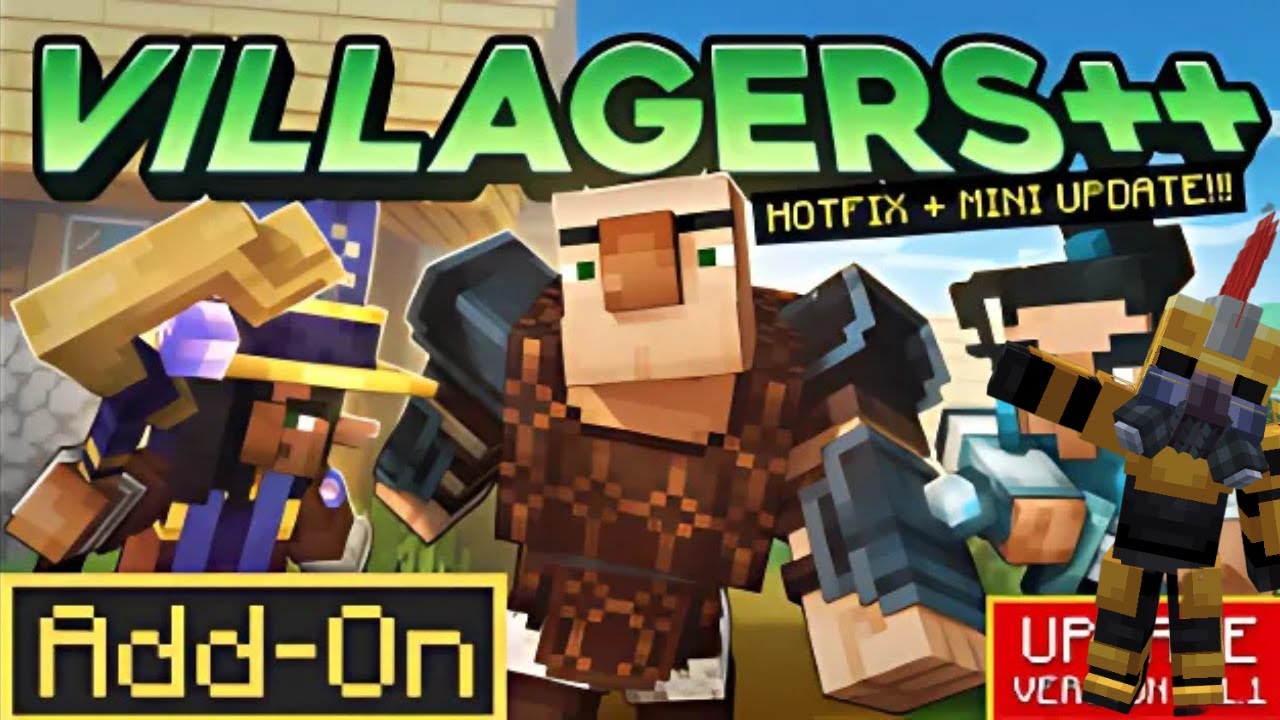 Want More Villagers In Bedrock? Look No Further!! Villagers ++ Addon