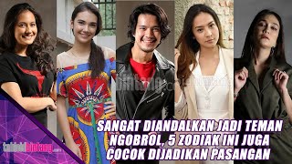 SANGAT DIANDALKAN JADI TEMAN NGOBROL, 5 ZODIAK INI JUGA COCOK DIJADIKAN PASANGAN - ZODIAK BINTANG