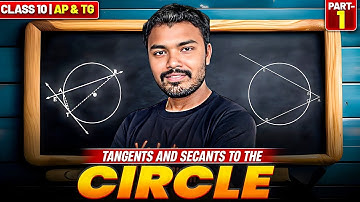 Tangents And Secants To The Circle -AP & TG  | Class 10 Maths | Ranjith Sir