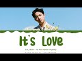 D.O. (EXO) - 'It's Love' Lyrics Color Coded (Han/Rom/Eng)