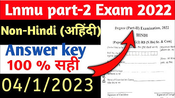 Lnmu part 2 Non Hindi (50 Marks) Answer key 2022 | Non Hindi (50 marks) Answer key part 2 lnmu