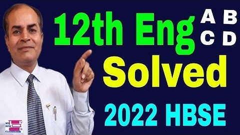 english 12th solved question Paper set A B C D haryana board March 2022 exams by vijay kumar