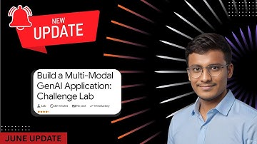 Build a Multi-Modal GenAI Application: Challenge Lab