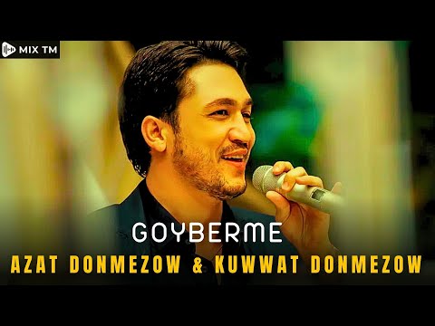 Azat Donmezow \u0026 Kuwwat Donmezow - Goyberme (turkmen aydym 2023)