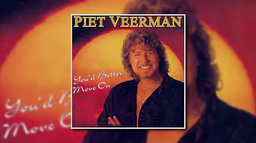 Piet Veerman - You'd better move on