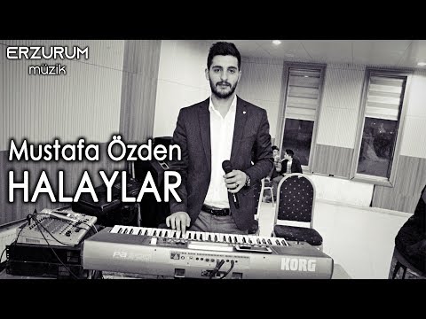 Mustafa Özden - Halaylar | Erzurum Müzik © 2020