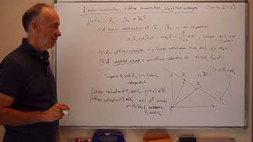 08 02 Linear Combinations, Affine Combinations and Weighted Averages