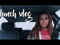 Lunch Vlog