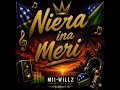 Niera ina meri_ Mii-WiLLz Prod_zouk beat music 