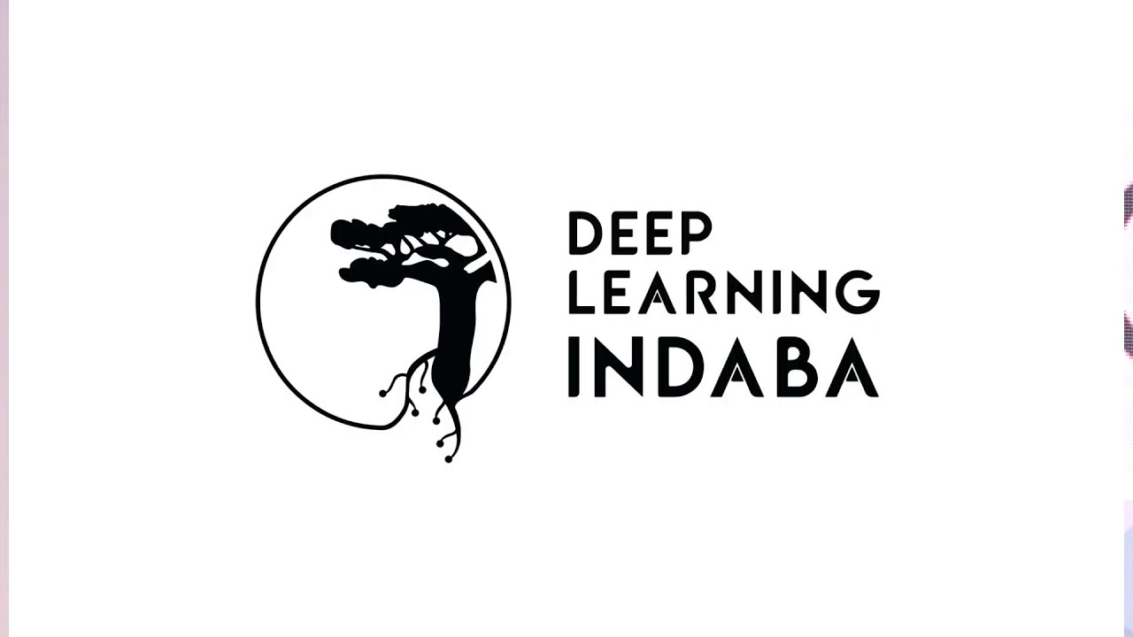 Deep Learning Indaba DAY 3