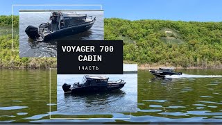 : VOYAGER 700 CABIN      1