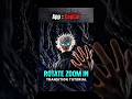 CAPCUT || ROTATE ZOOM IN TRANSITION TUTORIAL 🥶 || #shorts #tutorial #capcut