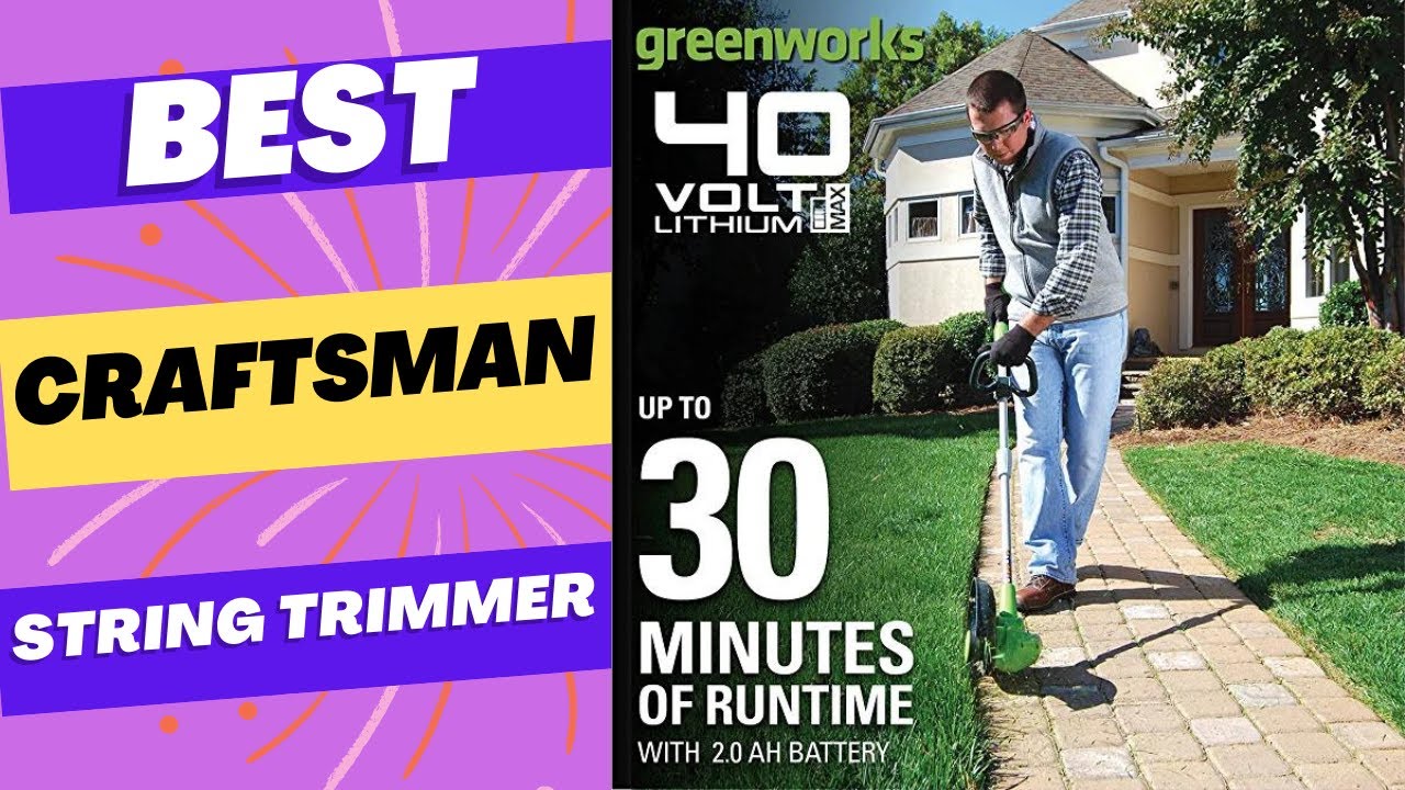 Best CRAFTSMAN String Trimmers 2023 - YouTube