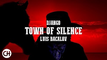 Django ● Town of Silence ● Luis Bacalov (High Quality Audio 2018)
