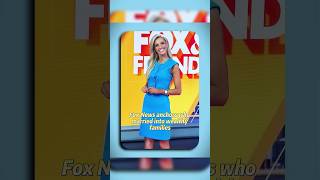 Fox News anchors who married into wealthy families