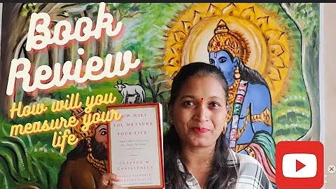 Book Review/ How will you measure your life/ Clayton M Christensen # Book review #