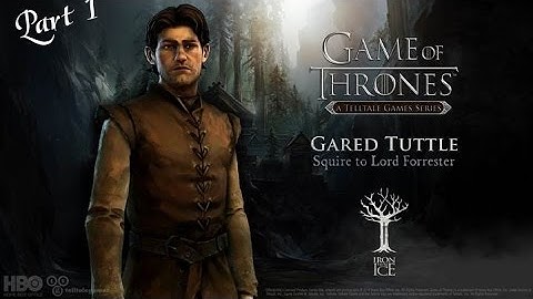 Game of Thrones: Telltale Games Walkthrough Gameplay Part 1 — Gared Tuttle