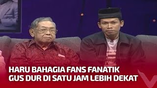 Bahagia! Gus Dur Kedatangan Fans Fanatik Selama 10 Tahun Belum Pernah Ketemu | SJLD tvOne