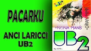 PACARKU ANCI LARICCI by UB2