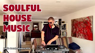 Soulful House Mix 2025 Cozy Home Vibes | Hell’s Couch Session EP #16