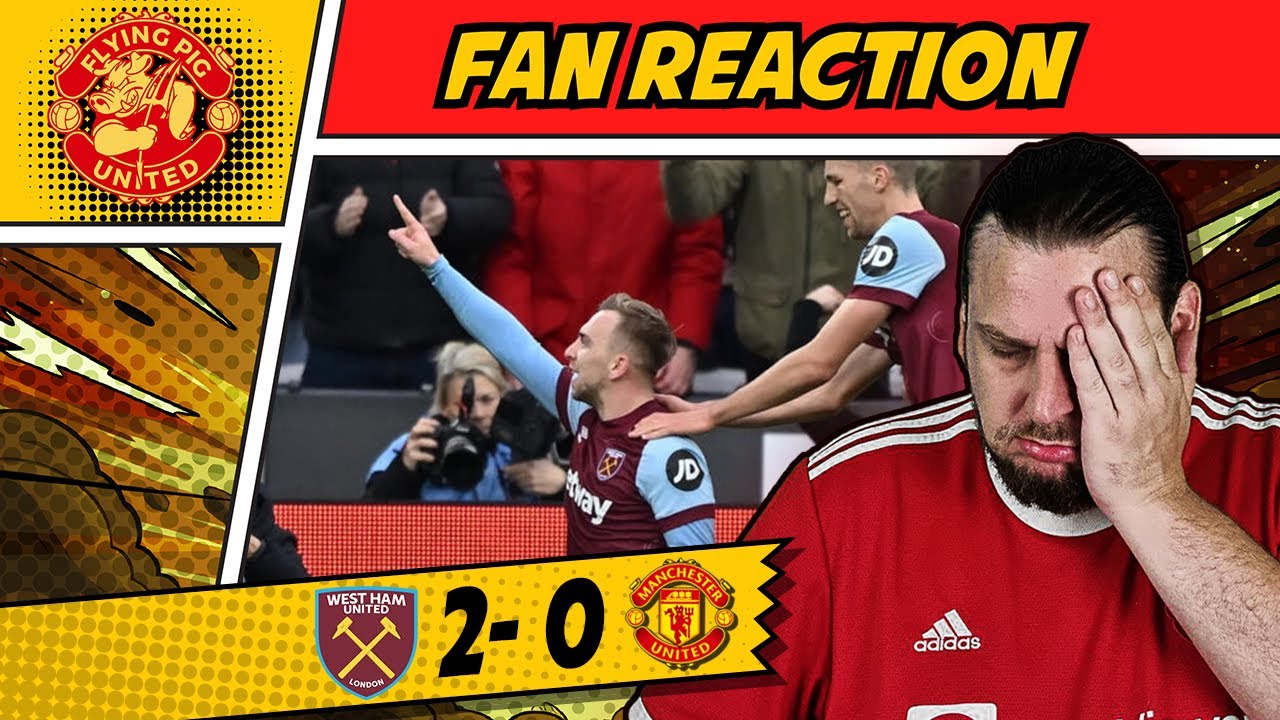 ANGRY RANT! 🤬 Ten Hag GASH! West Ham 2-0 Man Utd GOALS United Fan ...