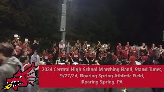 2024 Central High School Marching Band, Stand Tunes, 9/27/24, Roaring Spring, PA