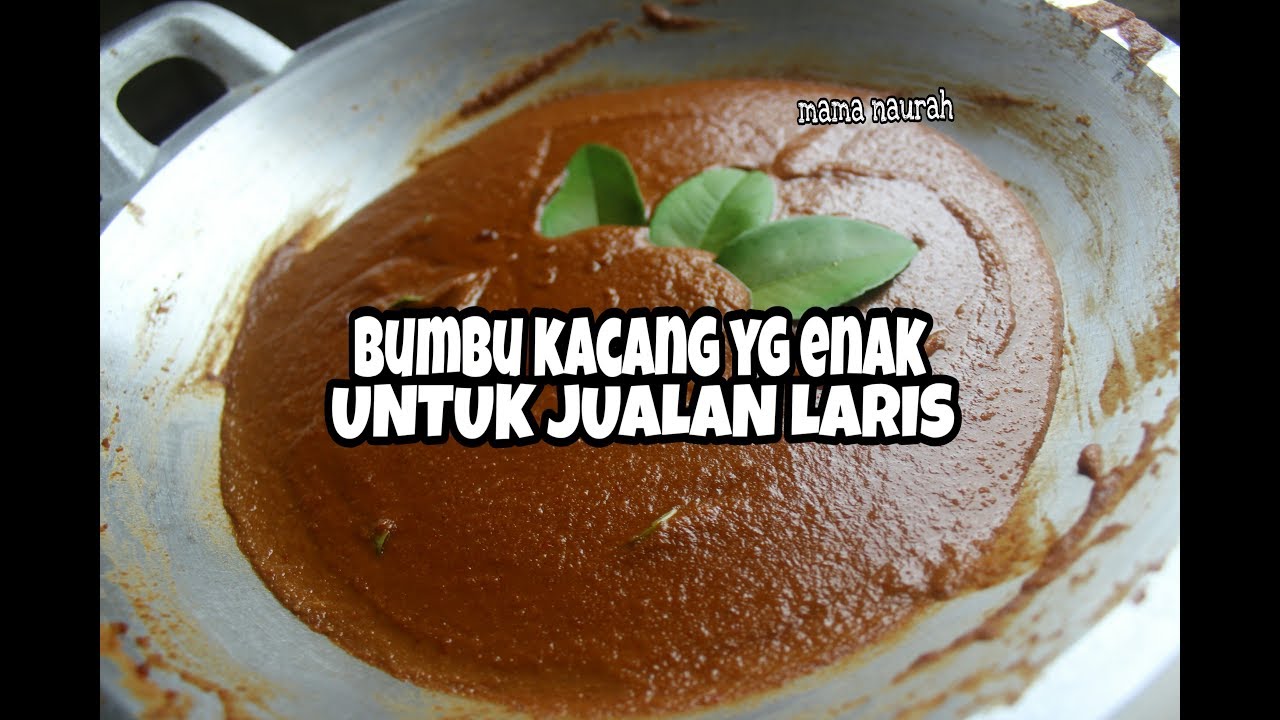  RESEP  BUMBU KACANG SERBAGUNA YANG ENAK UNTUK  JUALAN  YouTube