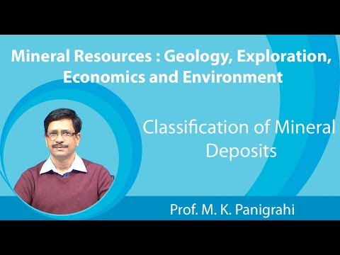 Lecure 5 : Classification of Mineral Deposits