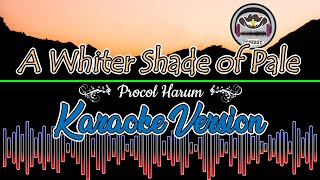 A Whiter Shade of Pale (Procol Harum) Karaoke Version