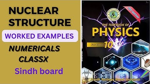 Nuclear structure | chapter 20 | worked example | radioactivity | numericals | class x