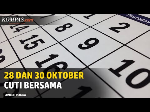 Video: Apakah 30 Oktober 2020 hari libur?