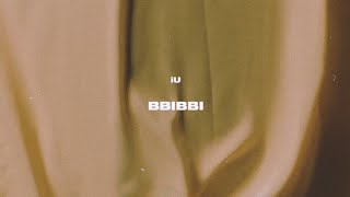 IU(아이유) BBIBBI M/V LYRIC VIDEO