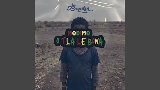 Modimo O Tla Le Bona