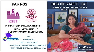 V2:  TYPES OF NETWORK IN ICT-UGC NET/KSET - INFORMATION AND COMMUNICATION TECHNOLOGY