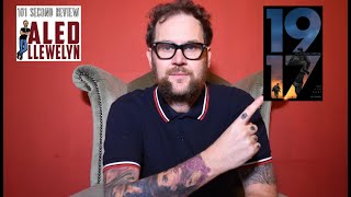 101 Second Film Review: 1917