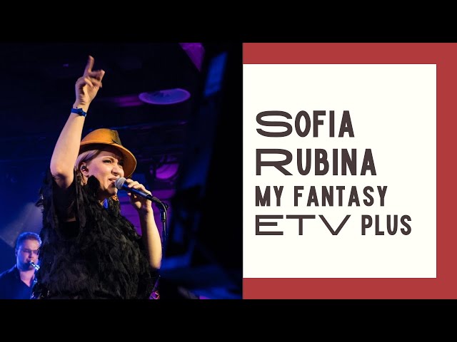 Sofia Rubina - My Fantasy