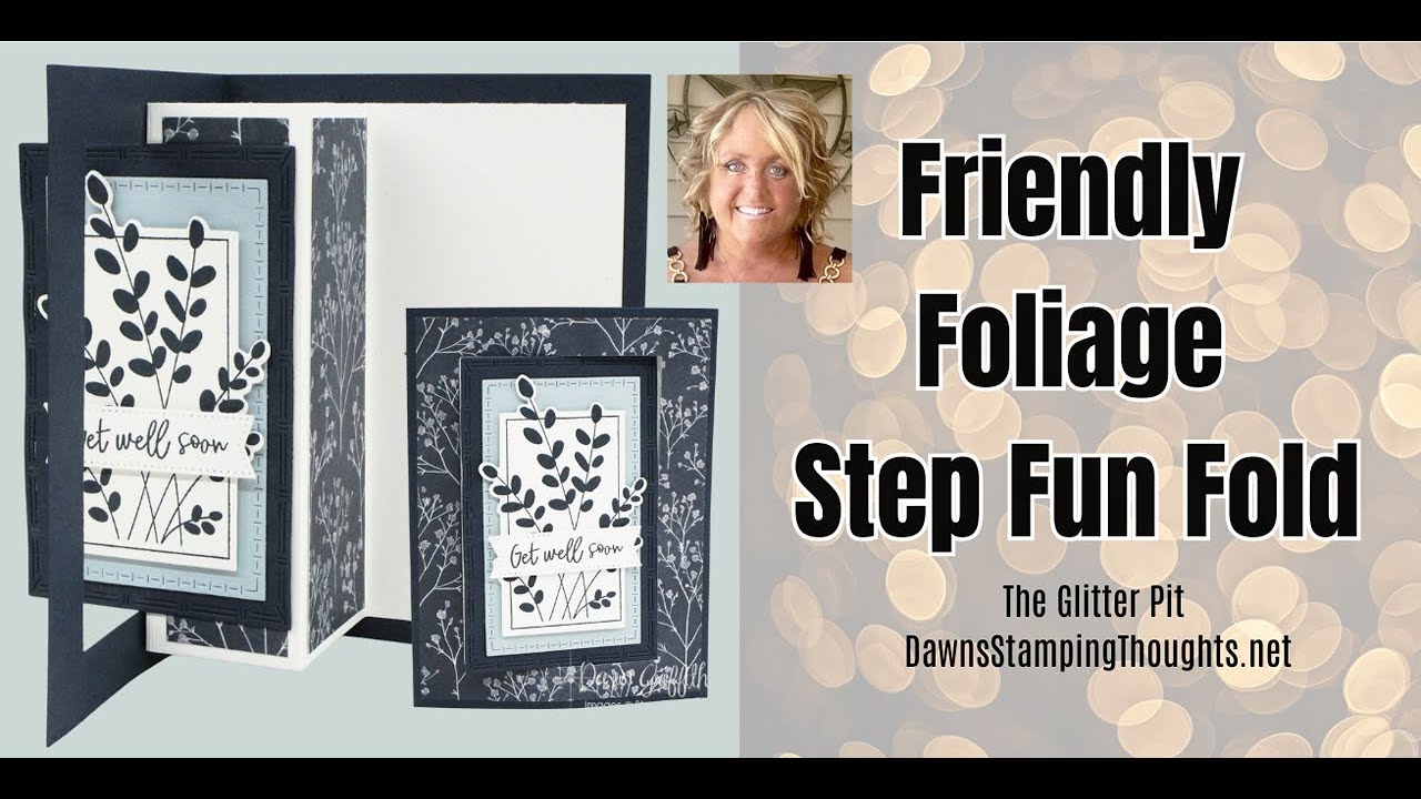 Feature. Step Fun Get Well Soon Step Fun Fold | Stampin' Up! Cardmaking Tutorial - YouTube