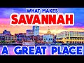 SAVANNAH, GEORGIA - The TOP 10 Places you NEED to see