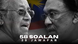 58 Soalan 58 Jawapan || Tun M vs Anwar