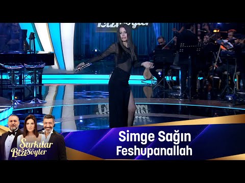 Simge Sağın - FESUPHANALLAH