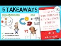 HOW TO WIN FRIENDS AND INFLUENCE PEOPLE (BY DALE CARNEGIE)