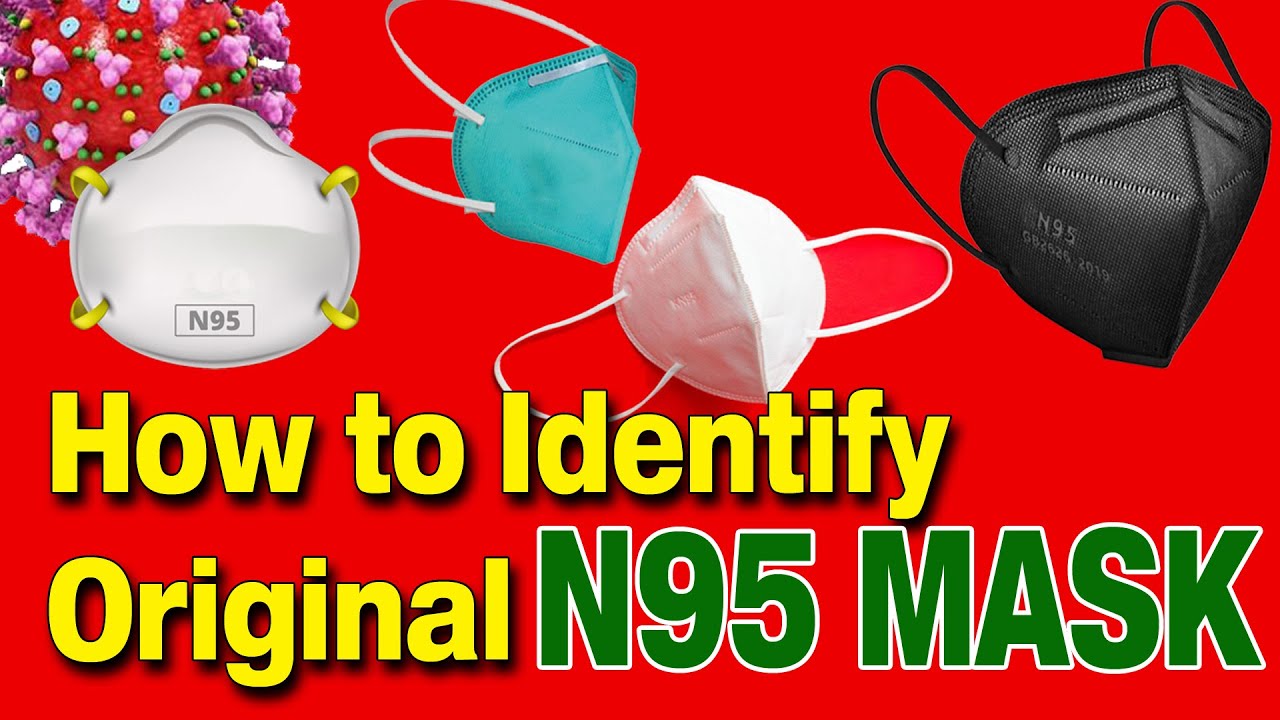 How to Identify Original N95 Mask YouTube