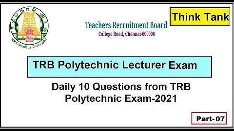 TRB Polytechnic Exam | Daily 10 Questions from Official TRB Question Paper 2021 with Answer | Part-7