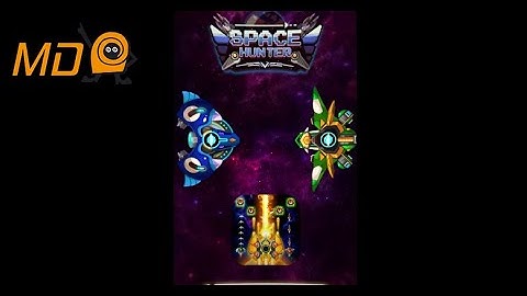 Space Hunter - Galaxy Attack - Gameplay IOS & Android- Part 1